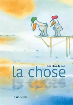 Couverture du produit · La chose