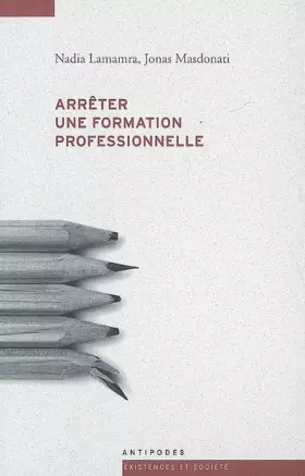 Couverture du produit · Arrêter une formation professionnelle