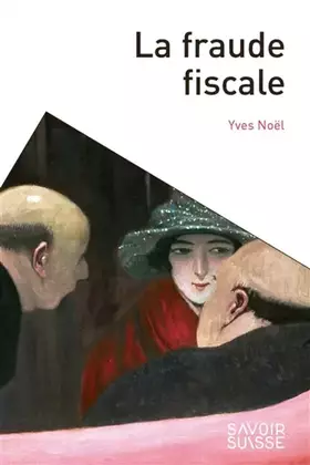 Couverture du produit · La fraude fiscale