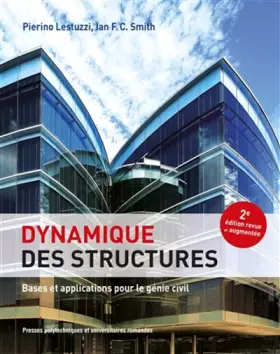 Couverture du produit · Dynamique des structures: Bases et applications pour le génie civil