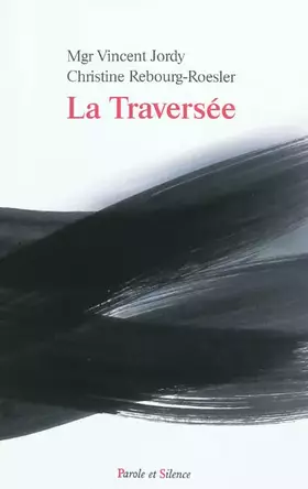 Couverture du produit · La Traversée