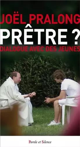 Couverture du produit · Prêtre ? Dialogue avec des jeunes