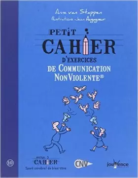Couverture du produit · Petit cahier d'exercices de communication non violente