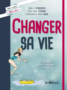 Couverture du produit · Changer sa vie