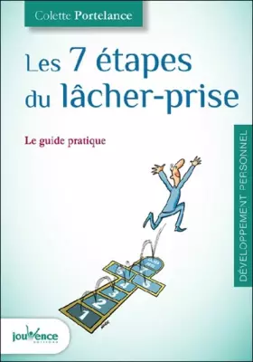 Couverture du produit · 7 Etapes du Lacher-Prise (les)