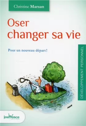 Couverture du produit · Oser changer sa vie