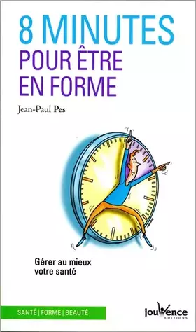 Couverture du produit · 8 minutes pour être en forme