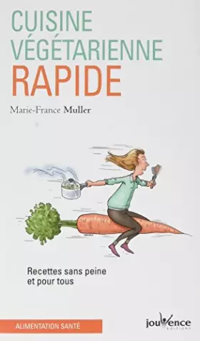 Couverture du produit · n°19 Cuisine végétarienne rapide
