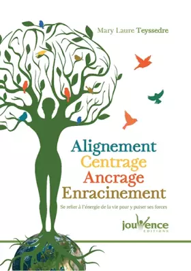 Couverture du produit · Alignement, centrage, ancrage, enracinement