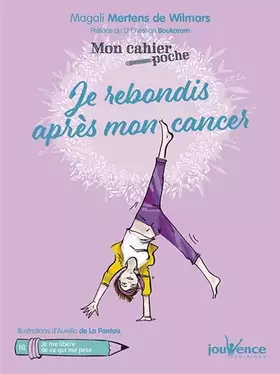 Couverture du produit · Je rebondis après mon cancer