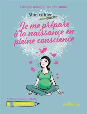 Couverture du produit · Je me prépare à la naissance en pleine conscience