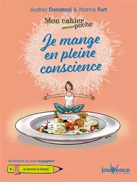 Couverture du produit · Je mange en pleine conscience