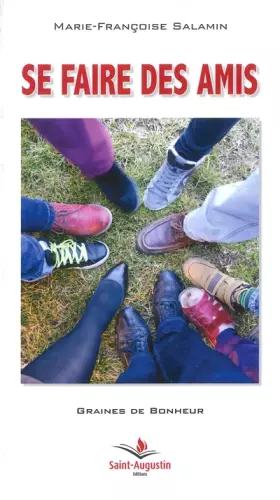 Couverture du produit · SE FAIRE DES AMIS