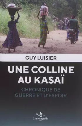 Couverture du produit · Une colline au Kasaï