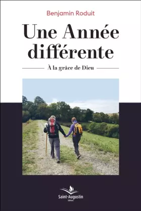 Couverture du produit · Une année différente: A la grâce de Dieu