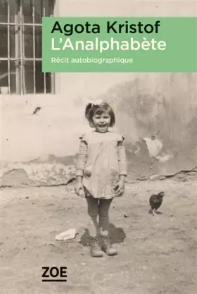 Couverture du produit · L'analphabète: Récit autobiographique