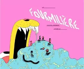 Couverture du produit · La fourmilière