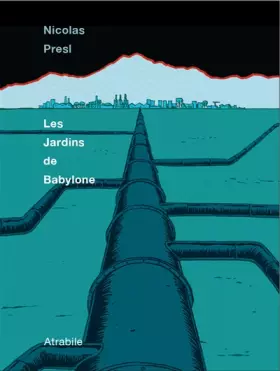 Couverture du produit · Les jardins de Babylone