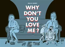 Couverture du produit · Why don’t you love me ?