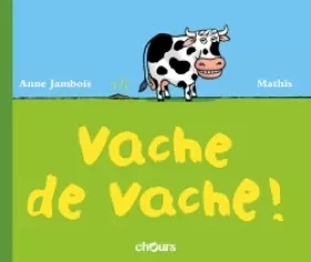 Couverture du produit · Vache de Vache