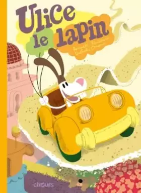 Couverture du produit · Ulice le lapin T1