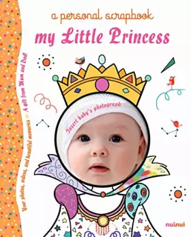 Couverture du produit · My Little Princess: A Personal Scrapbook