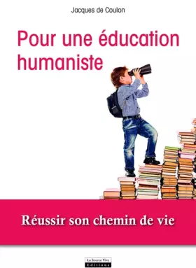 Couverture du produit · Plaidoyer pour une éducation humaniste