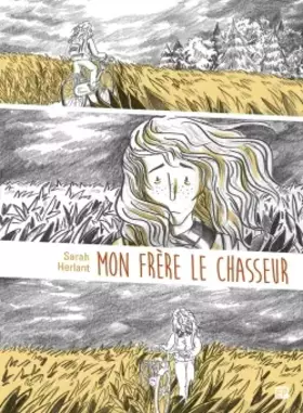 Couverture du produit · Mon frère le chasseur