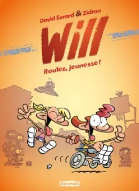 Couverture du produit · Will T1: Roulez, jeunesse !