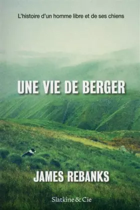 Couverture du produit · Une vie de berger