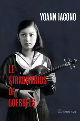 Couverture du produit · Le Stradivarius de Goebbels