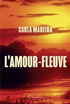 Couverture du produit · L'amour-fleuve