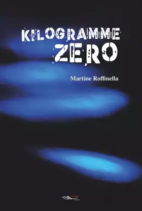 Couverture du produit · Kilogramme zéro