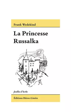 Couverture du produit · La princesse Russalka et autres récits