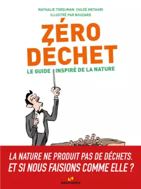 Couverture du produit · Zéro déchet - Le guide inspiré de la nature