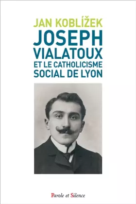 Couverture du produit · Joseph Vialatoux (1880 - 1970)
