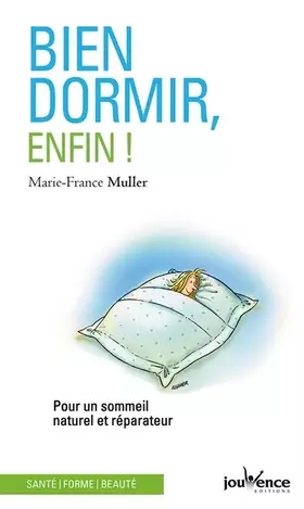 Couverture du produit · Bien Dormir, Enfin!