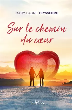 Couverture du produit · Sur le chemin du coeur