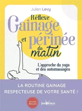 Couverture du produit · Reflexe gainage et perinée du matin