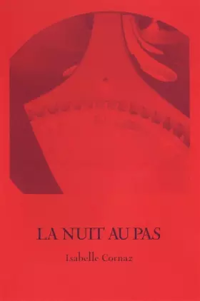 Couverture du produit · La nuit au pas
