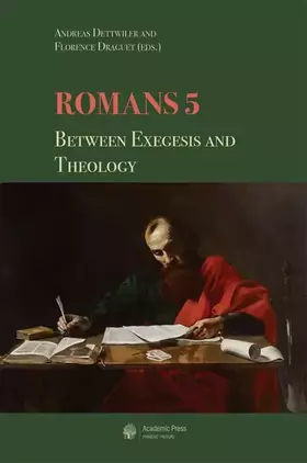 Couverture du produit · Romans 5: between Exegesis and Theology