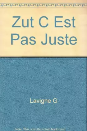 Couverture du produit · Zut, c'est pas juste!