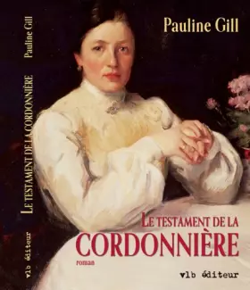 Couverture du produit · Le Testament de la Cordonnière