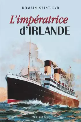 Couverture du produit · L imperatrice d irlande