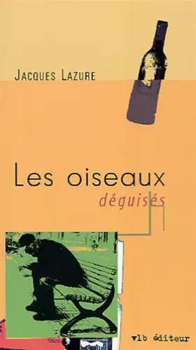 Couverture du produit · LES OISEAUX DEGUISES