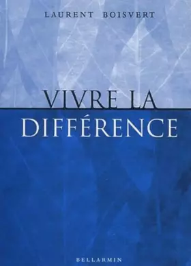 Couverture du produit · Vivre la différence