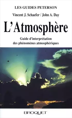 Couverture du produit · Atmosphère: Guide d'interprétation des phénomènes atmosphériques