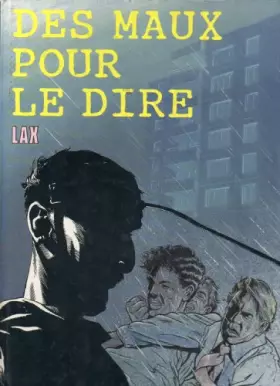 Couverture du produit · Des Maux pour le dire