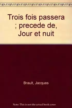 Couverture du produit · Trois fois passera