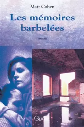 Couverture du produit · Mémoires barbelées
